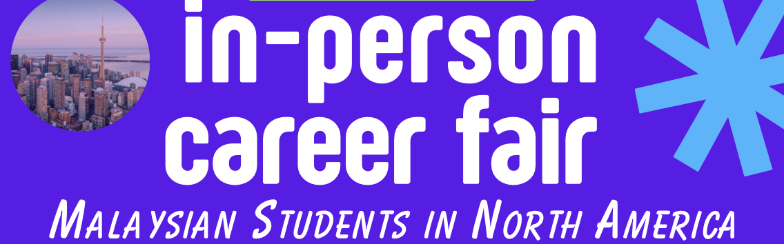NAxt Step: Malaysian Virtual Career Fair in North America
